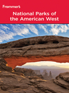 Cover image for Frommer's National Parks of the American West